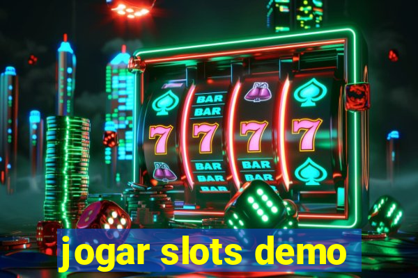 jogar slots demo